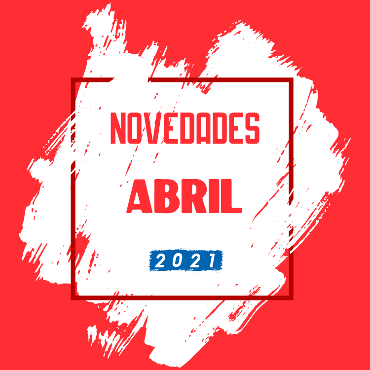 Novedades Abril 2021