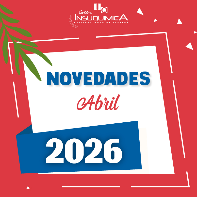 Novedades Abril 2026 – Green Insuquimica
